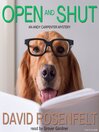 Open And Shut By David Rosenfelt